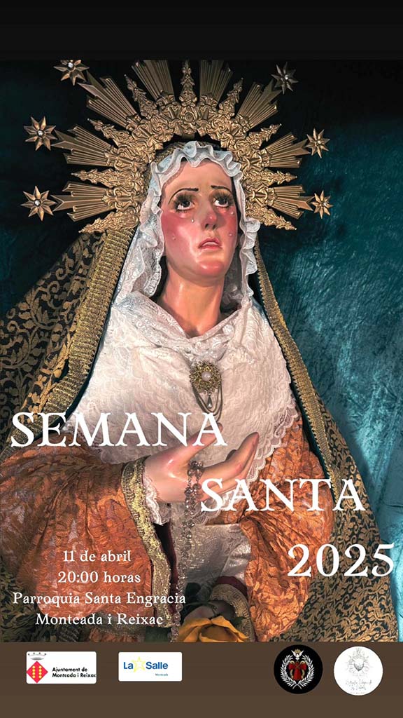 Semana Santa en Montcada i Reixac 2025 Montcada i Reixac /  
Moncada y Reixach